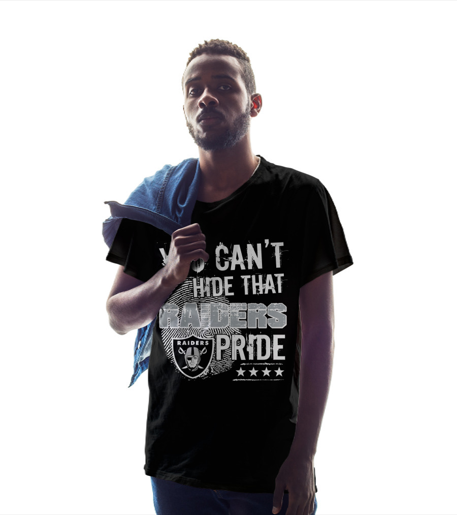 You Can't Hide That Raiders Pride Raiders Pride T-Shirt