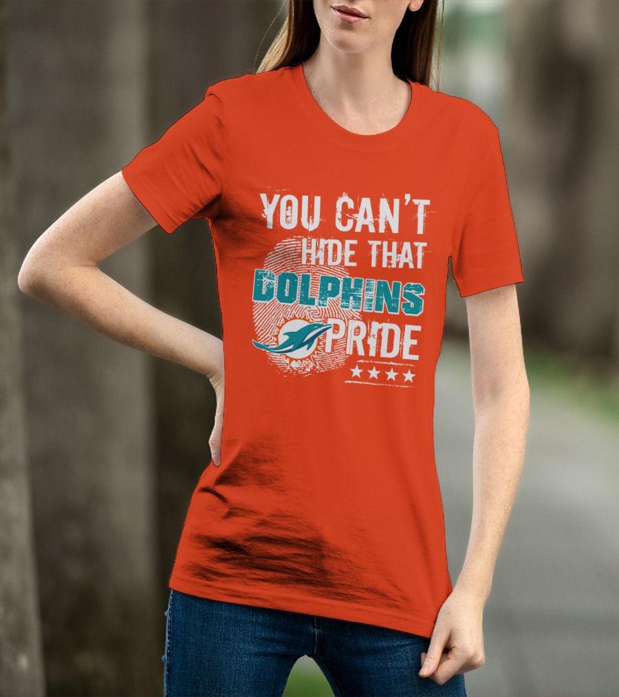You Can't Hide That Dolphins Pride Miami Football Fans Logo Fingerprint Stars T-Shirt