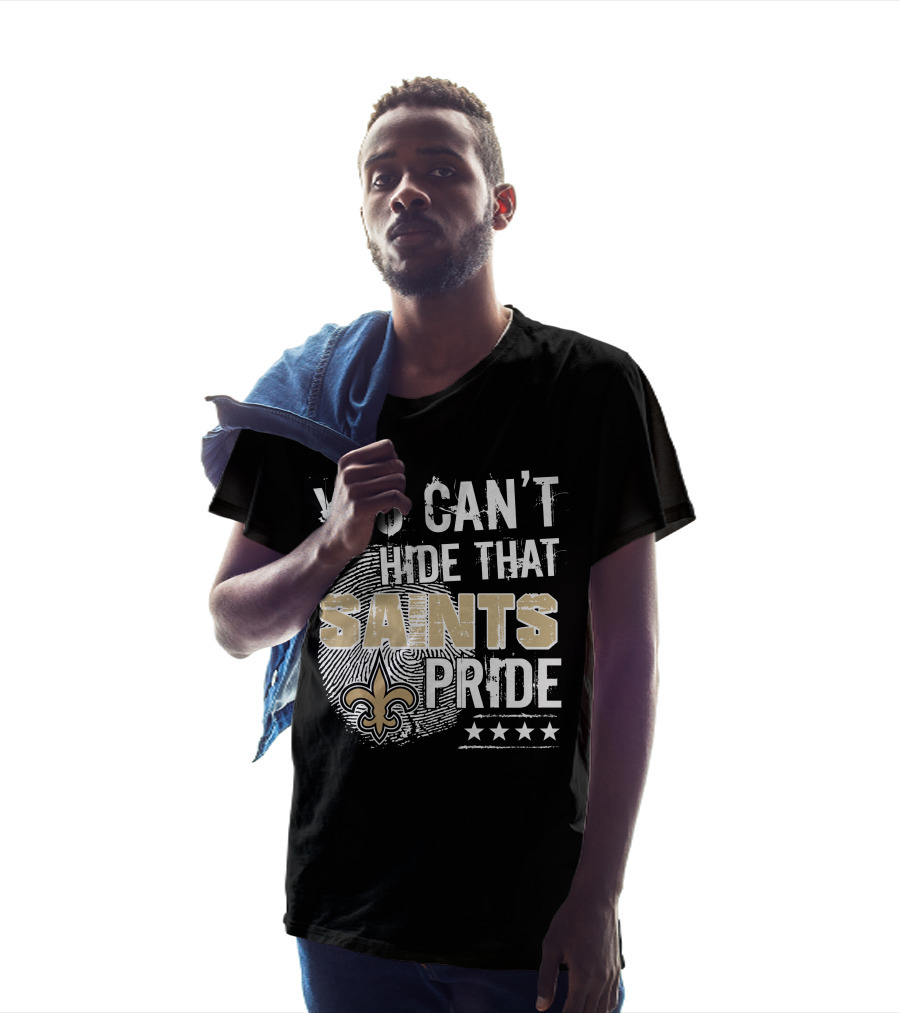 You Can't Hide That Saints Pride With New Orleans Saints Symbol And Stars T-Shirt