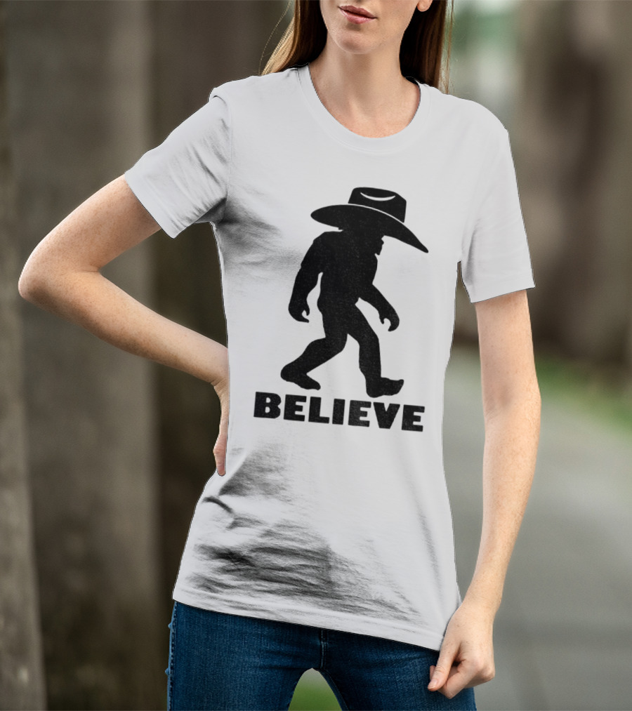 Believe Bigfoot Cowboy Hat Western Myth Legend T-Shirt