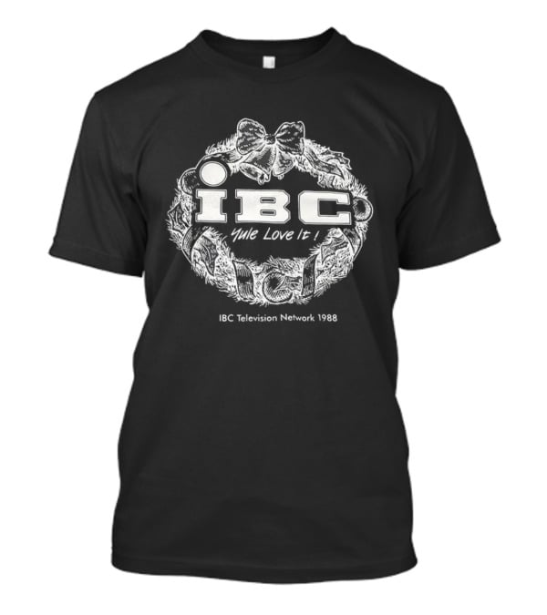 IBC Yule Love It Television Network 1988 Christmas Wreath T-Shirt