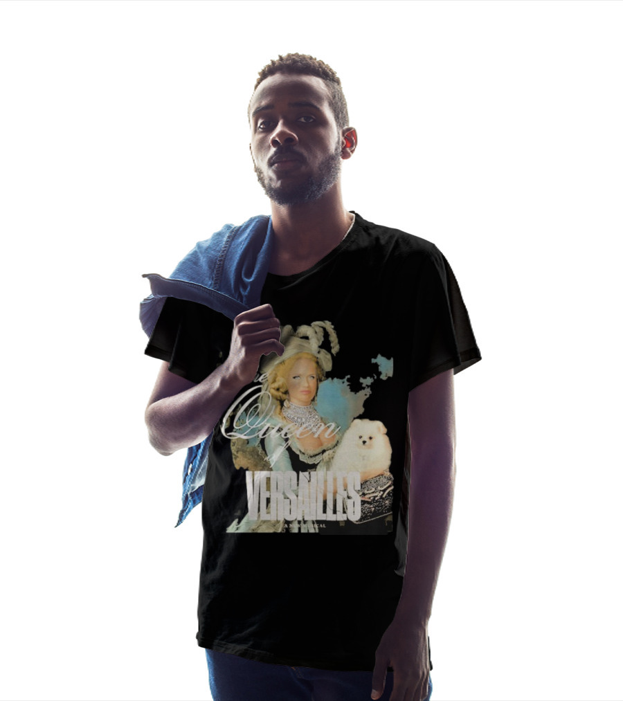 The Queen Of Versailles American Royalty Iconic Musical Style With Pomeranian T-Shirt