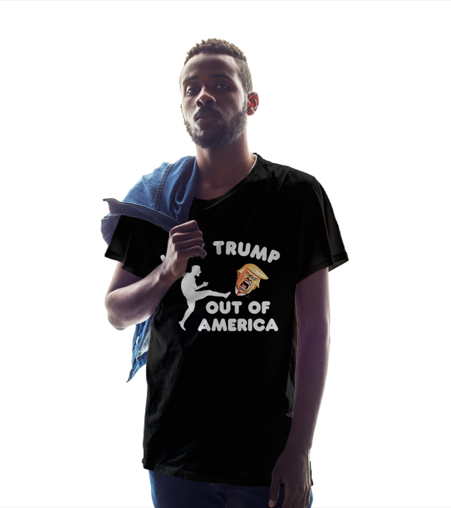 Kick Trump Out Of America Satirical Political T-Shirt