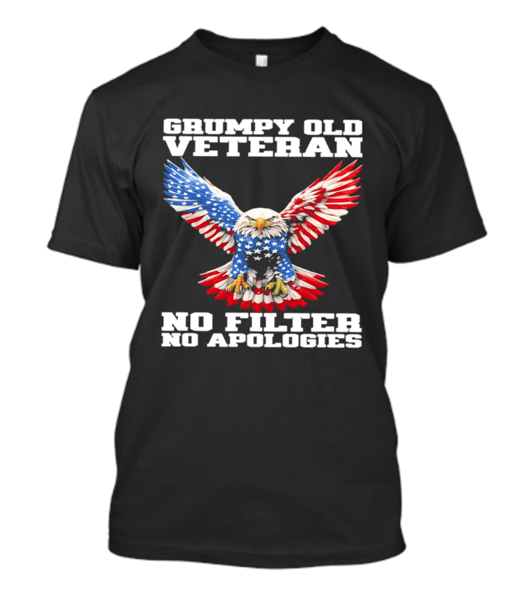 Grumpy Old Veteran American Flag Eagle No Filter No Apologies T-Shirt