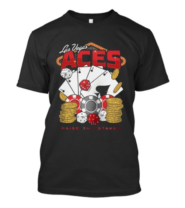 Las Vegas Aces Raise The Stakes Five Of A Kind Poker T-Shirt