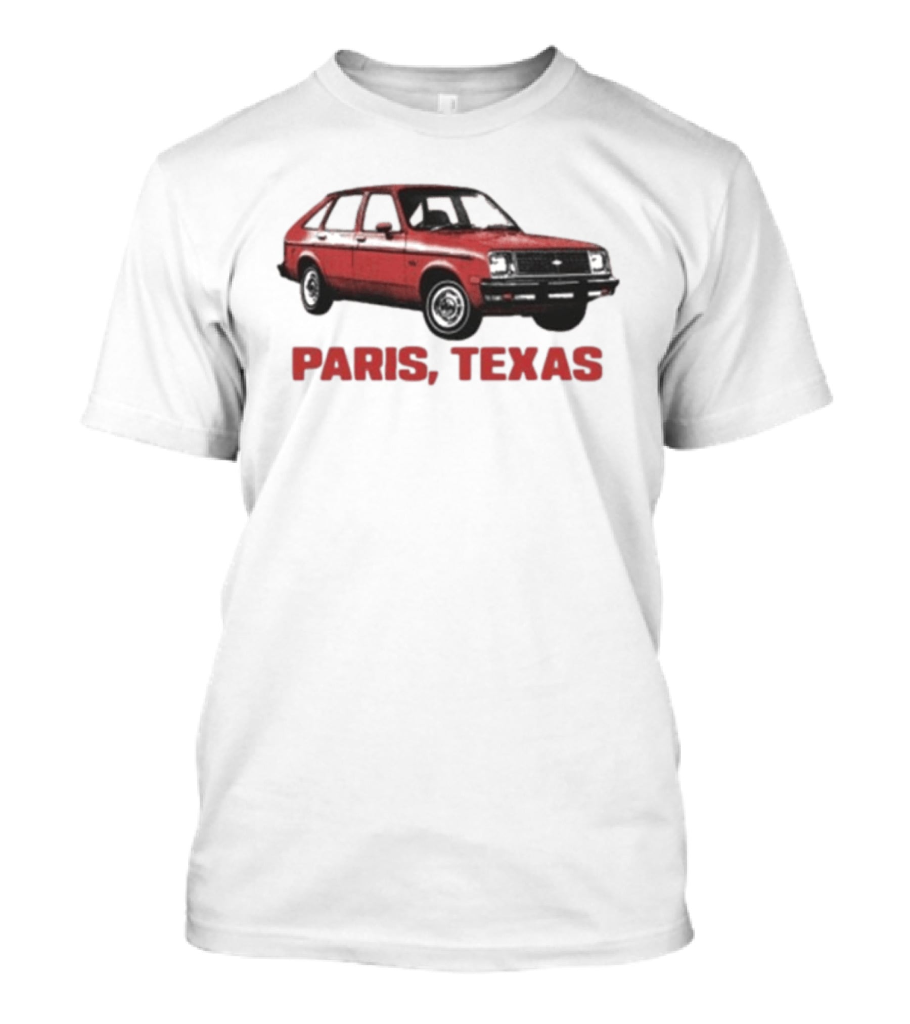 Paris Texas Chevette Red Car T-Shirt