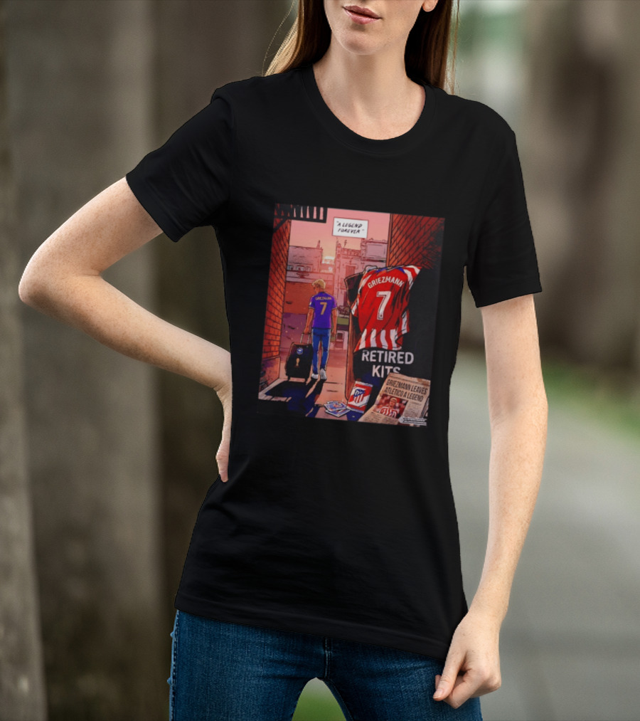 Antoine Griezmann Atlético De Madrid A Legend Forever Retired Kits Griezmann Leaves Atlético A Legend T-Shirt