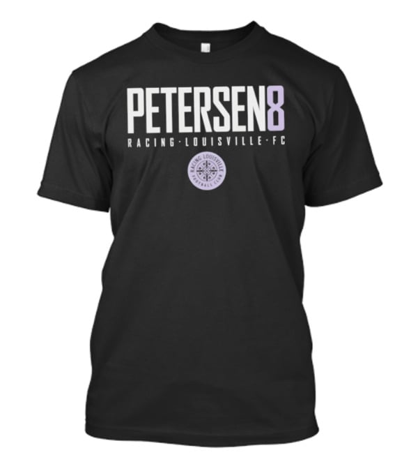 Petersen 8 Racing Louisville FC NWSL T-Shirt