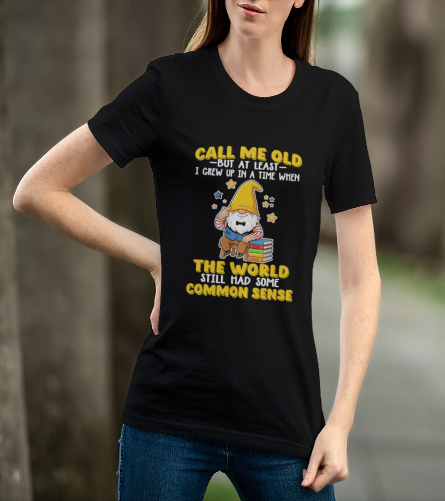 Call Me Old Gnome With Books And Stars Nostalgia For Common Sense T-Shirt