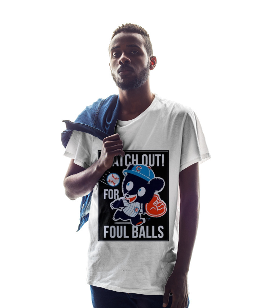 Out For Foul Balls Chicago Cubs Clark The Cub MLB T-Shirt