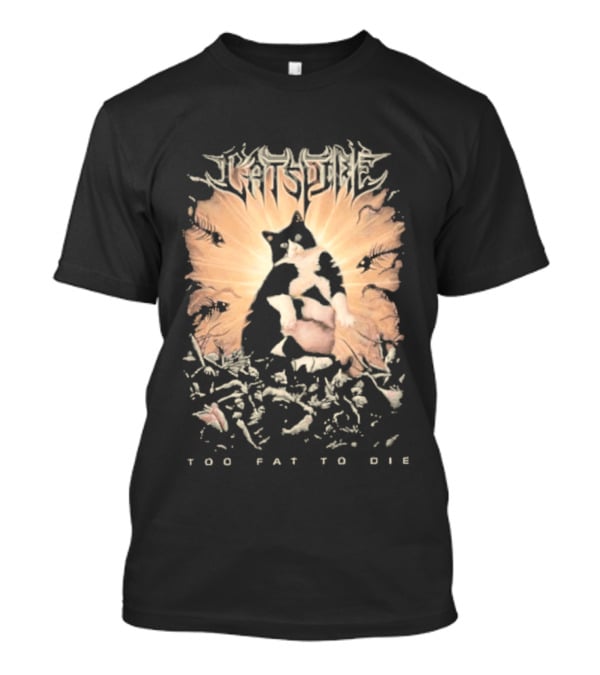 Cats Time Feathered Wings Too Fat To Die T-Shirt