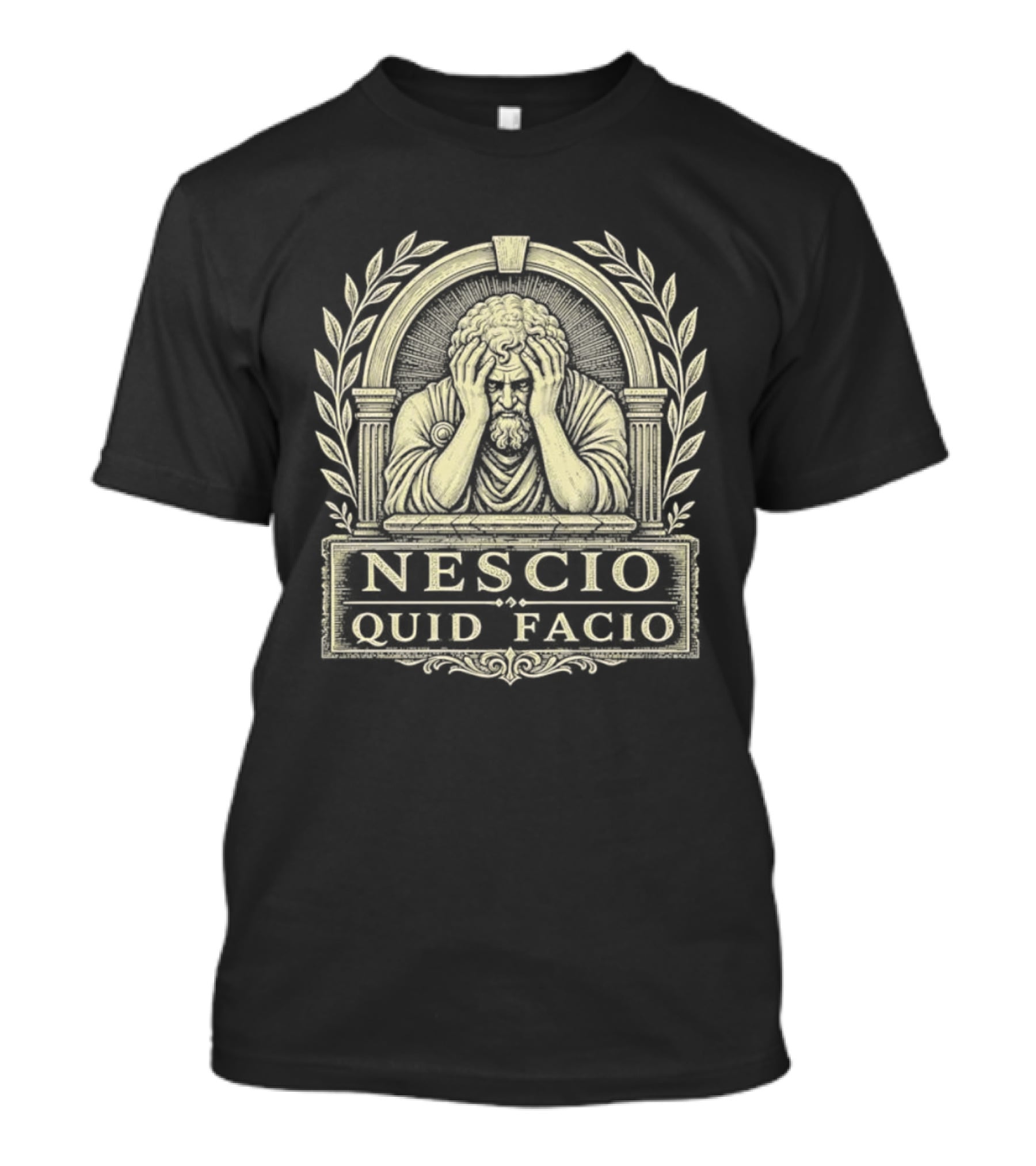 Nescio Quid Facio Distressed Emblem Design With Wreath And Contemplative Figure T-Shirt