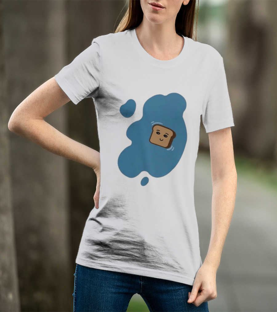 New Soggy Toast Another Spill Happy Bread In Puddle T-Shirt