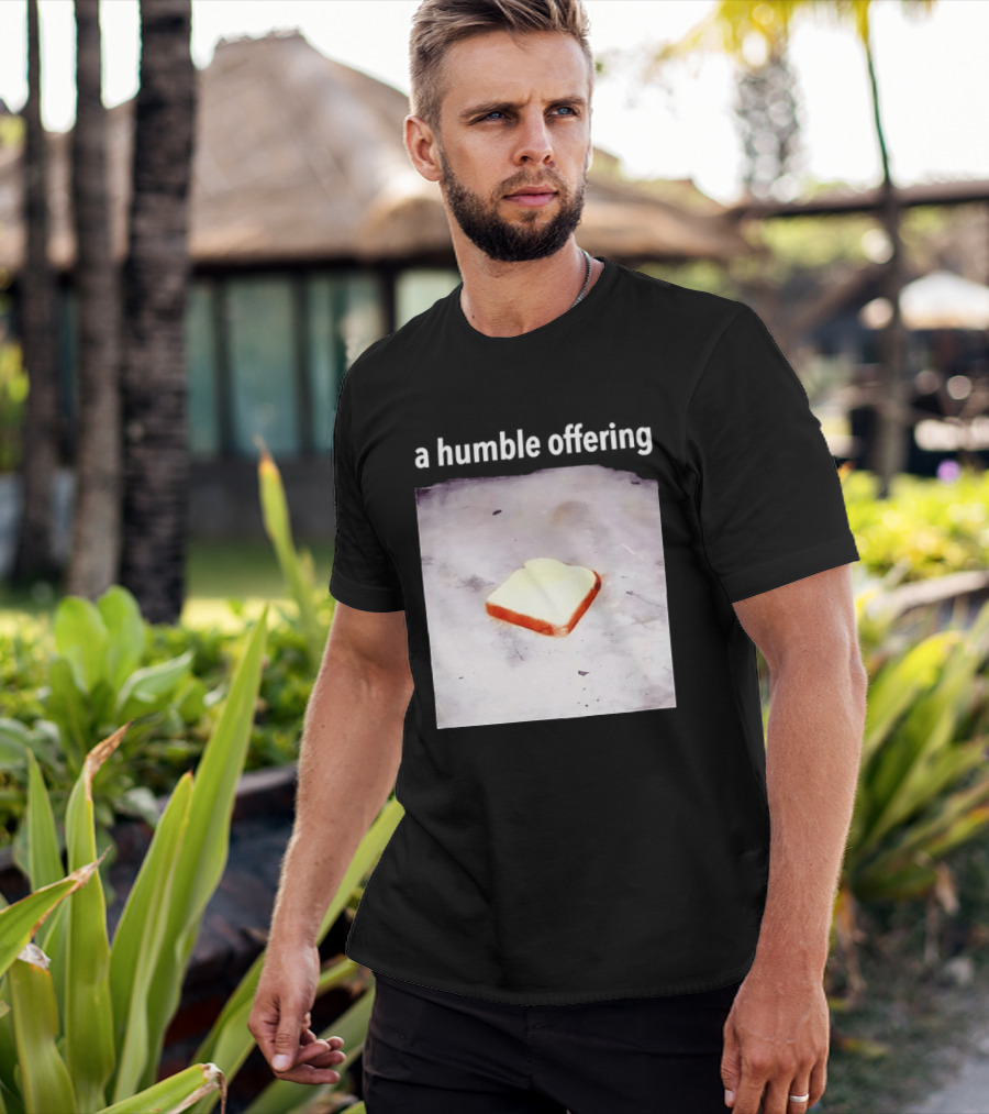 A Humble Offering Bread Slice Vintage Aesthetic T-Shirt