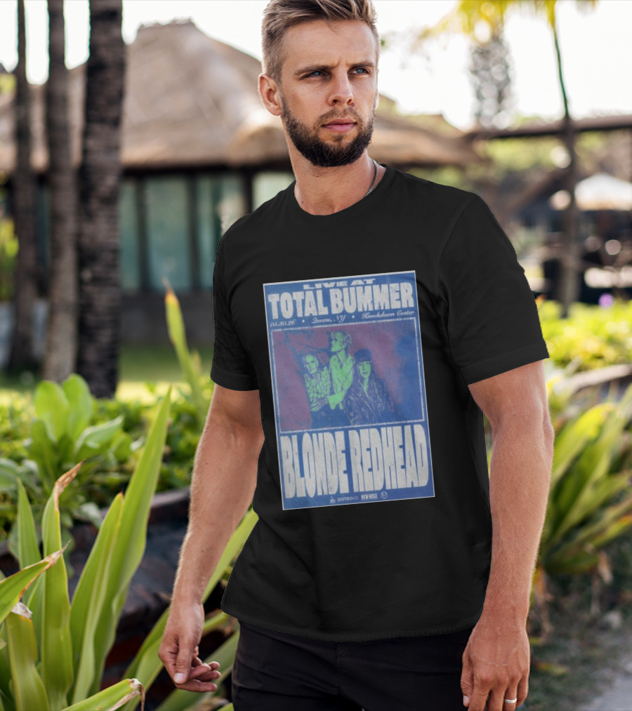 Live At Total Bummer Knockdown Center Queens NY May 30 2026 Blonde Redhead Concert T-Shirt