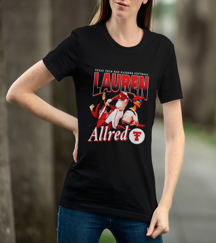 Texas Tech Red Raiders Softball Lauren Allred Team T-Shirt