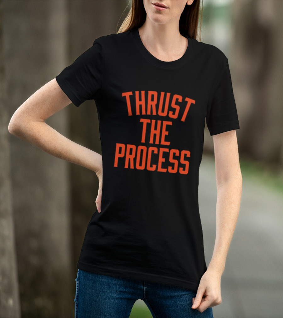 San Francisco Thrust The Process Harrison Bader T-Shirt