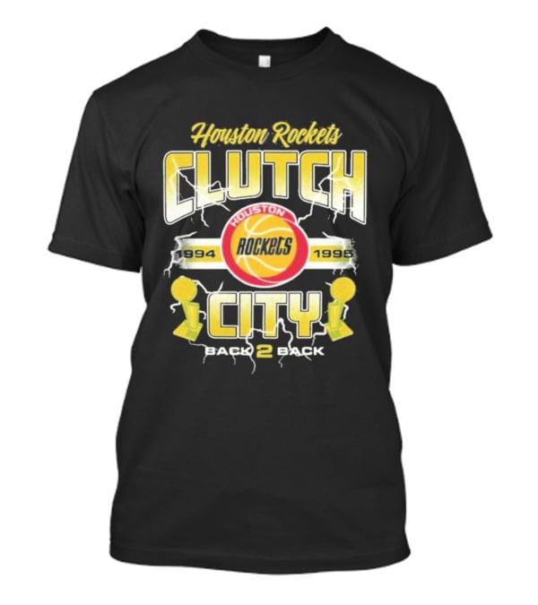 Houston Rockets Clutch City Back 2 Back 1994 1995 NBA Champs T-Shirt