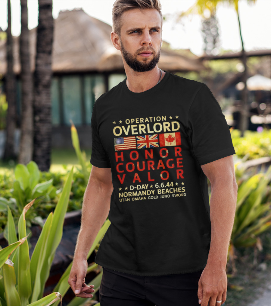 Operation Overlord Honor Courage Valor D Day 6.6.44 Normandy Beaches Utah Omaha Gold Juno Sword T-Shirt