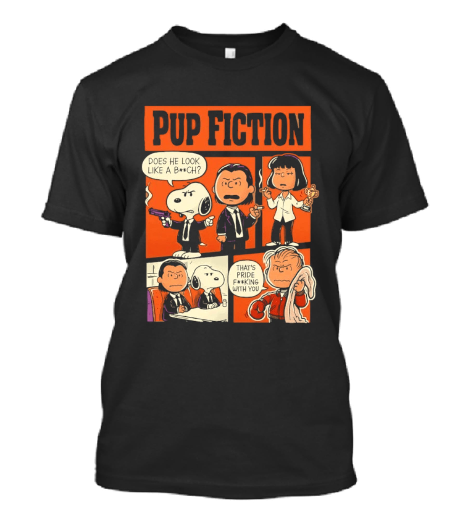 Peanuts Pup Fiction Does He Look Like A Bitch Snopy And Franklin Vincent Jules Mia T-Shirt