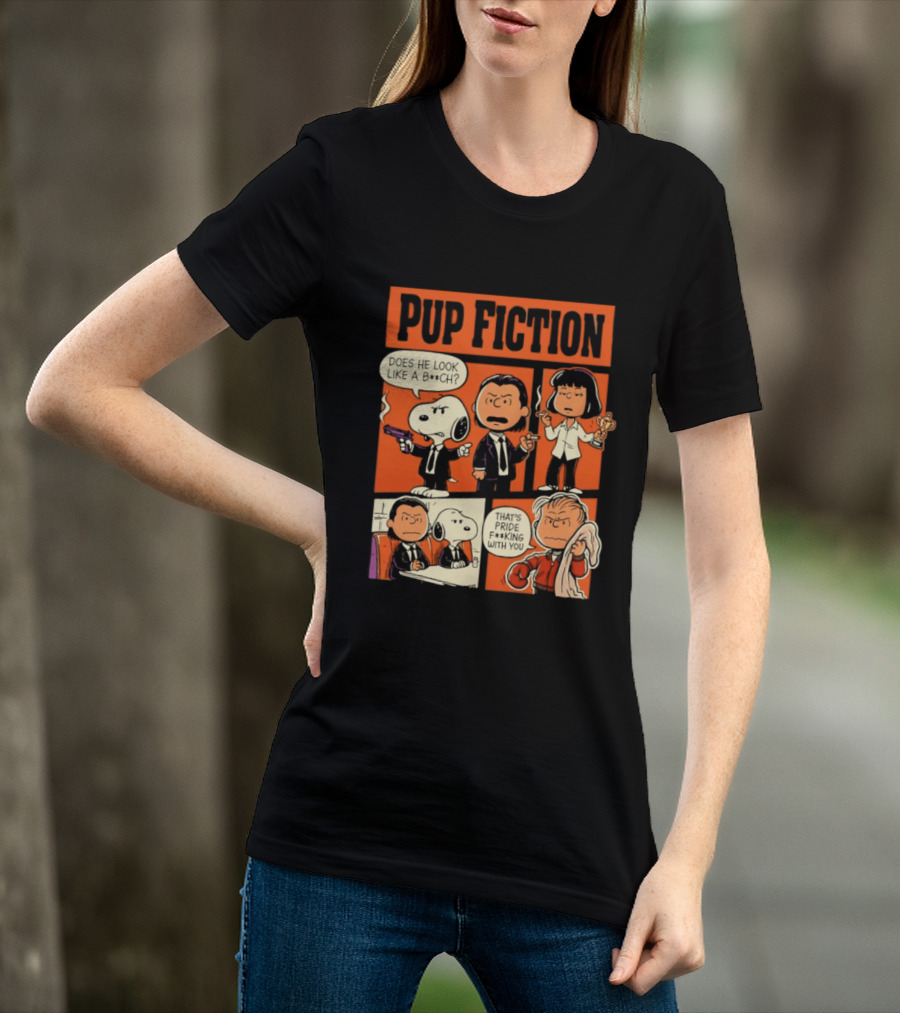 Peanuts Pup Fiction Does He Look Like A Bitch Snopy And Franklin Vincent Jules Mia T-Shirt