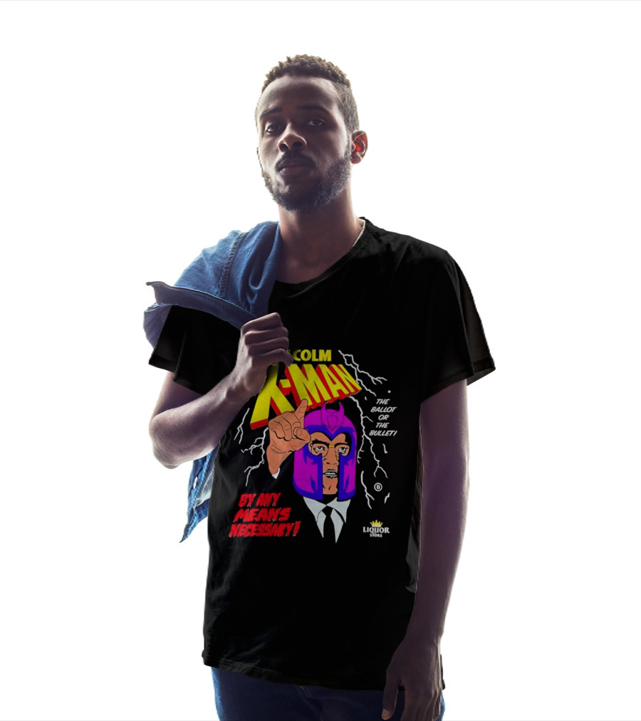 Malcolm X Man The Ballot Or The Bullet By Any Means Necessary Magneto X Men T-Shirt