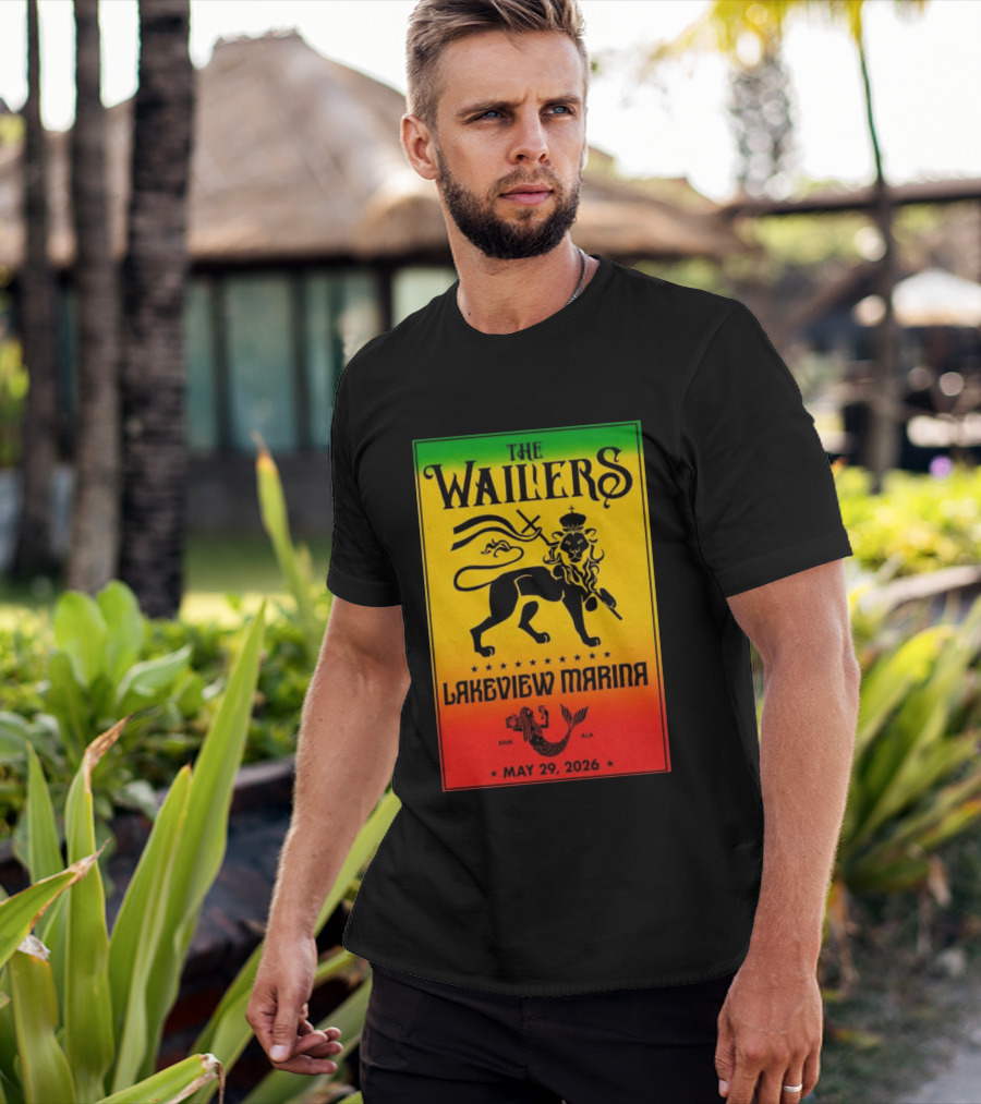 The Wailers Lakeview Marina Birmingham AL May 29 2026 Lion And Mermaid T-Shirt