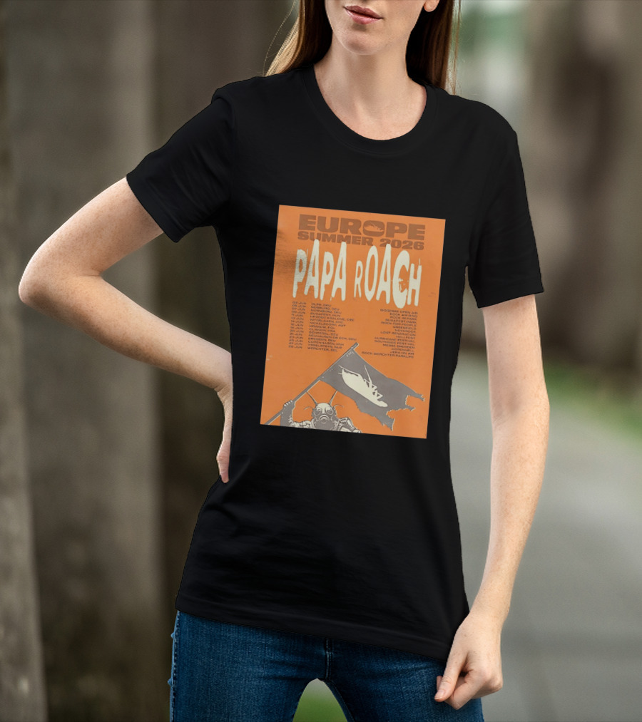 Papa Roach Europe Summer 2026 Tour Olpe Nuremberg Budapest Amsterdam Werchter Dates T-Shirt