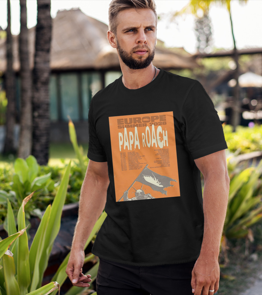 Papa Roach Europe Summer 2026 Tour Olpe Nuremberg Budapest Amsterdam Werchter Dates T-Shirt
