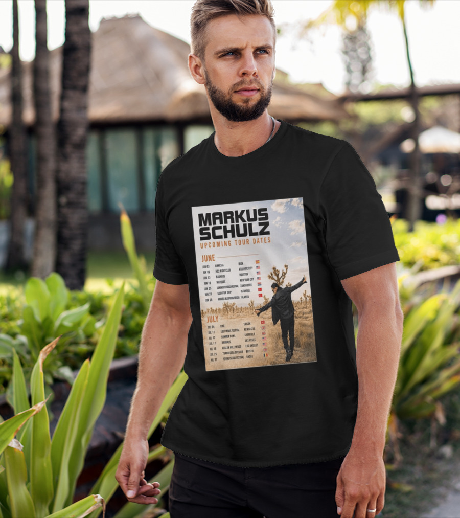 Markus Schulz Upcoming Tour Dates June July 2026 Ibiza Atlantic City Houston Las Vegas T-Shirt