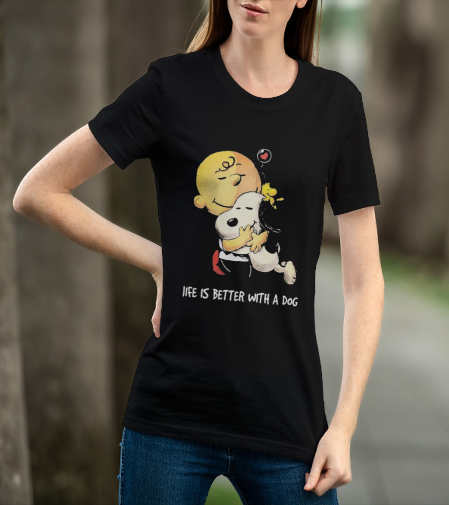 Snoopy Charlie Brown Life Is Better With A Dog Hugging Heart T-Shirt
