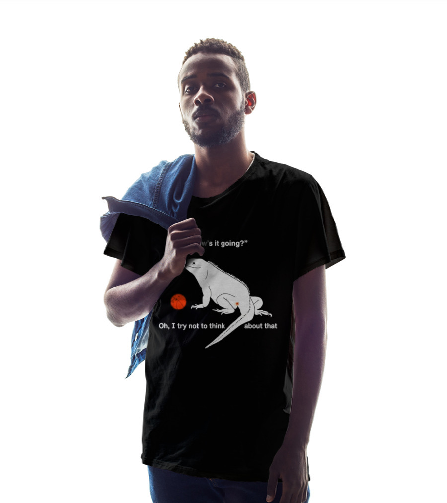 Iguana How's It Going Oh I Try Not To Think About That With Basketball T-Shirt