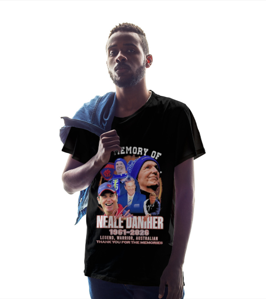 In Memory Of Vale Neale Daniher 1961 2026 Melbourne Legend Warrior Australian Thank You For The Memories T-Shirt