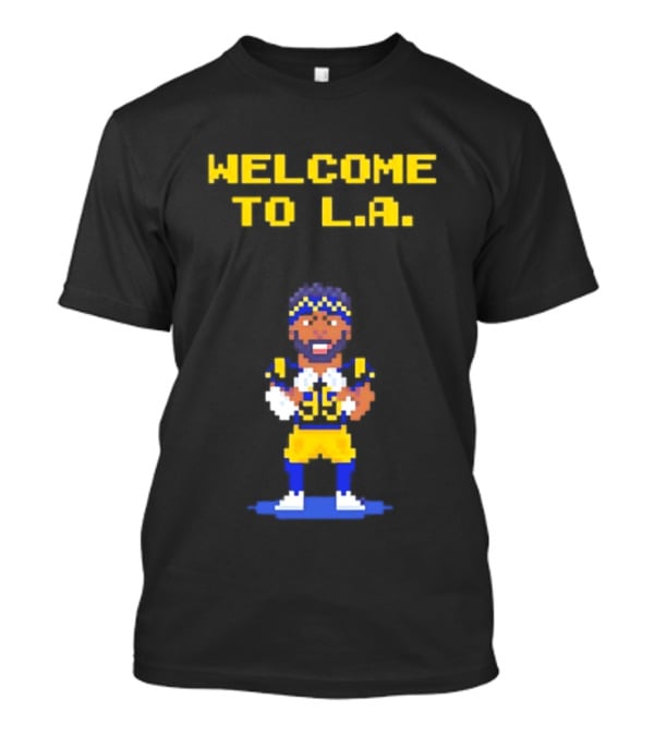 Welcome To L.A. Aaron Donald Los Angeles Rams Video Game T-Shirt