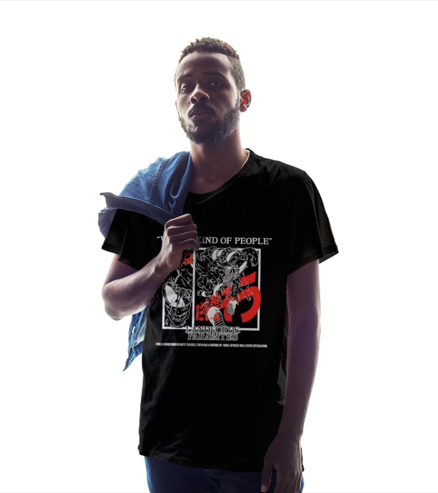 Worst Kind Of People Dragonball Landlords Are Parasites T-Shirt