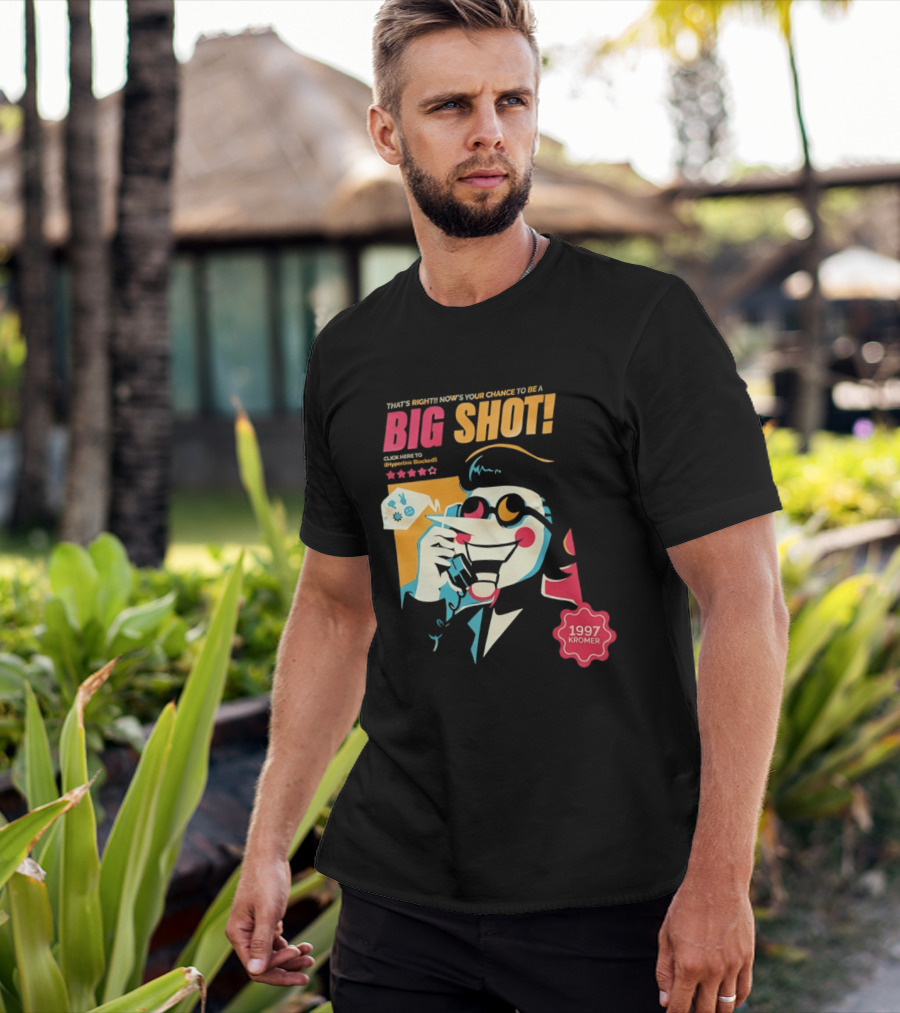 That's Right Now's Your Chance To Be A Big Shot Spamton G Neo 1997 Kromer Deltarune T-Shirt