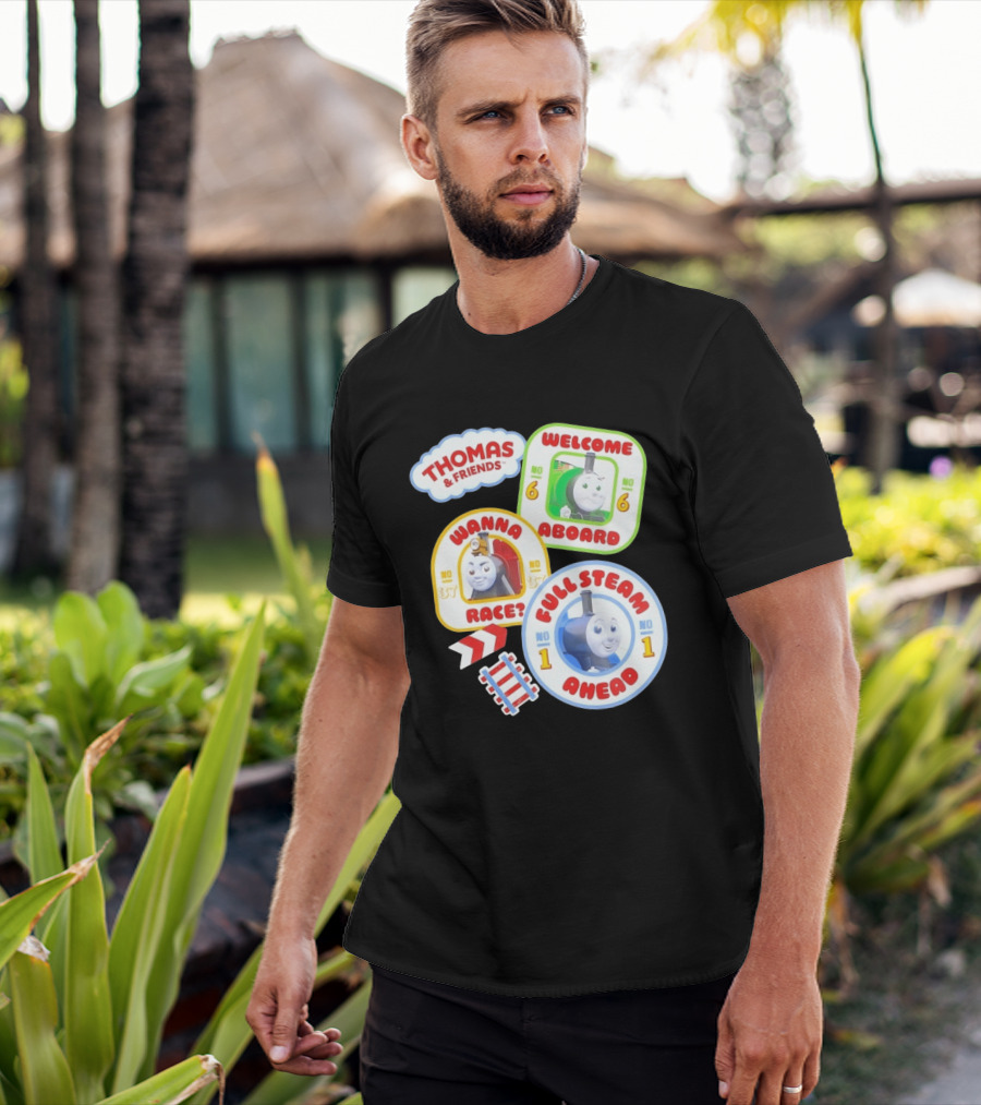 Thomas And Friends Welcome Aboard Full Steam Ahead Wanna Race No 1 No 6 No 37 T-Shirt