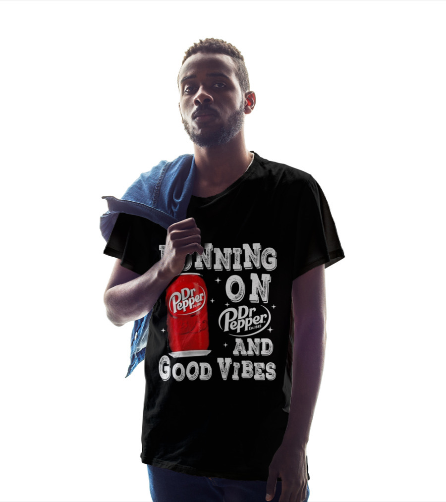 Running On Dr Pepper And Good Vibes Drink Can T-Shirt