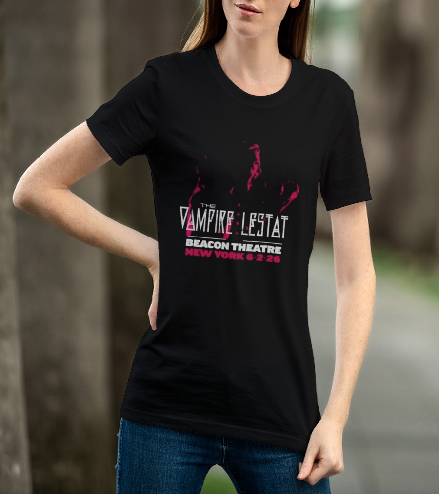 The Vampire Lestat Beacon Theatre New York 6 2 26 T-Shirt