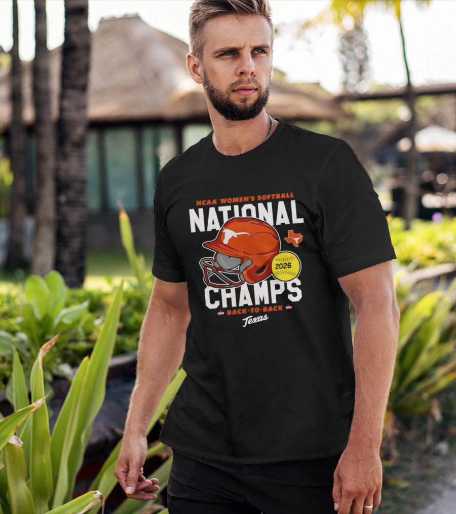 NCAA Women's Softball National Champs 2026 Back To Back Texas Longhorns T-Shirt