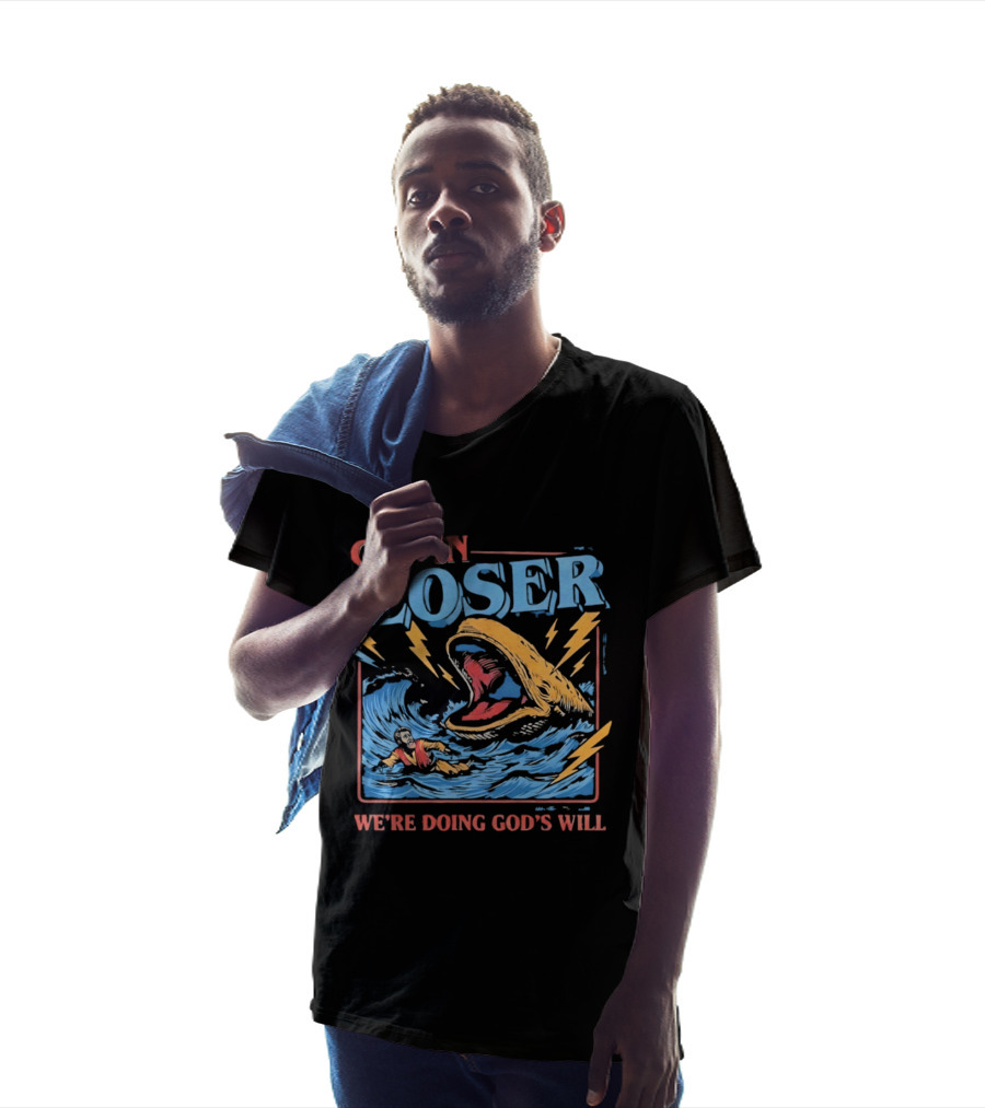 Get In Loser We're Doing God's Will Jonah And The Whale Religious Humor T-Shirt