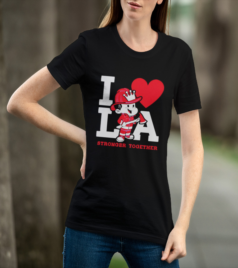 I Love LA Firefighter Stronger Together T-Shirt