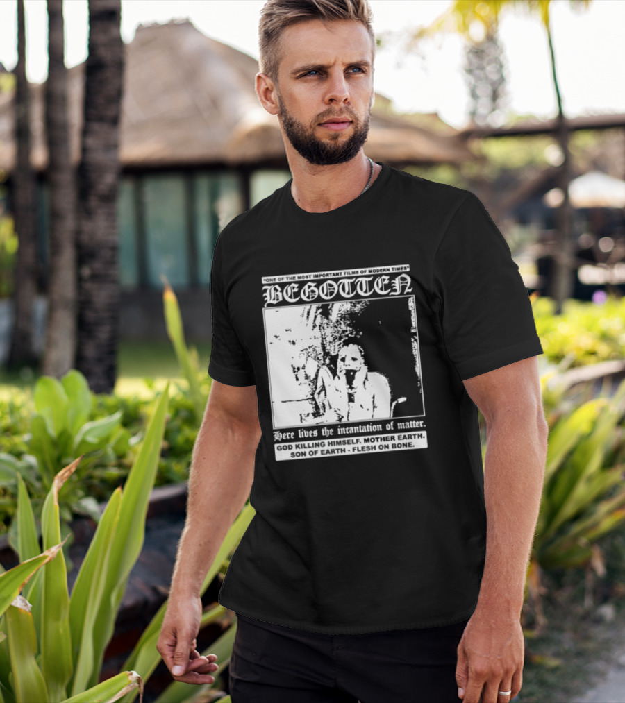 Begotten Most Important Films Modern Times Bootleg Surreal Cult Classic Horror Movie T-Shirt
