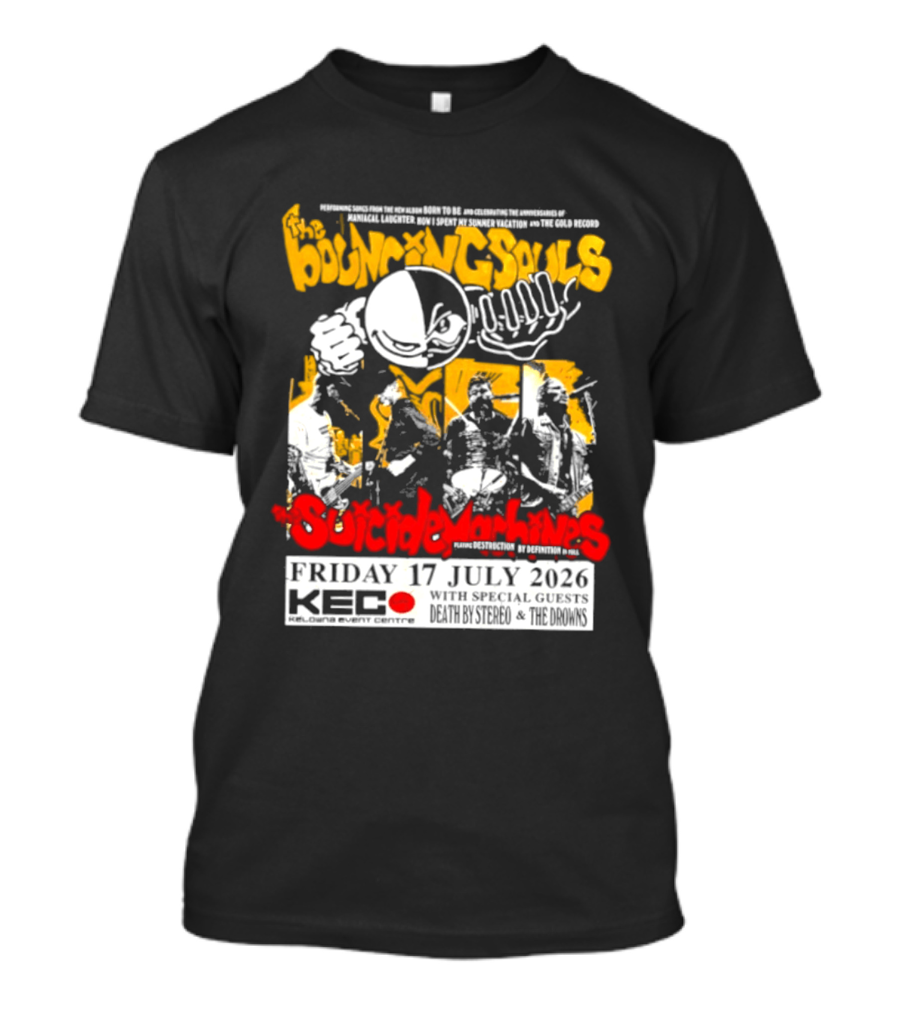 Bouncing Souls The Suicide Machines Live At Kelowna Event Centre July 2026 T-Shirt