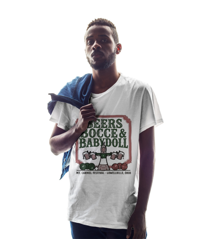 Beers Bocce Babydoll Mt Carmel Festival Lowellville Ohio T-Shirt
