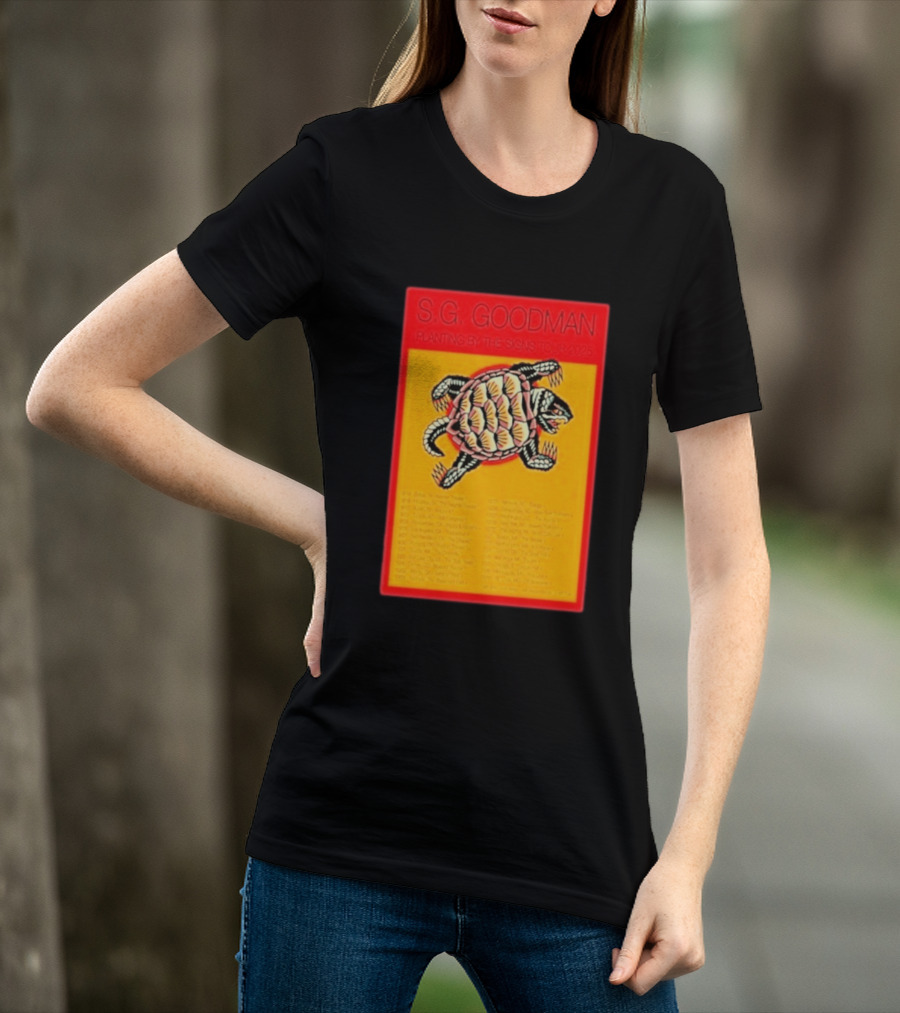 S.G. Goodman Planting By The Signs Tour 2025 Turtle Artwork And Tour Dates T-Shirt