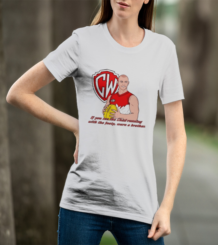 The Chad Running Footy Warn A Brother CW AFL T-Shirt