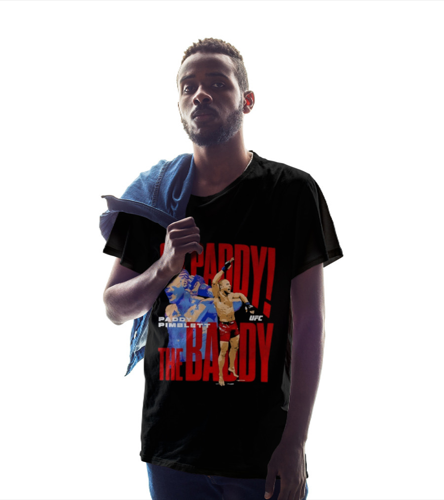 Oh Paddy The Baddy Paddy Pimblett UFC T-Shirt