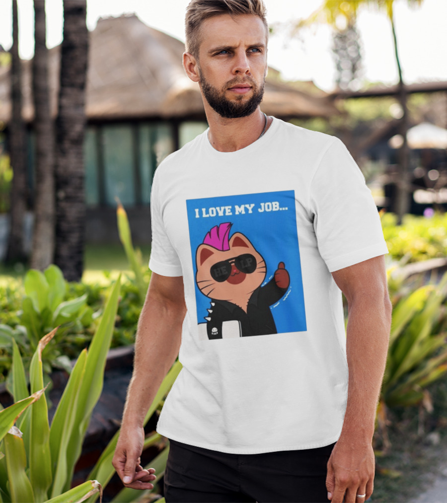 I Love My Job Punk Cat Help Sunglasses Office Humor Thumbs Up T-Shirt