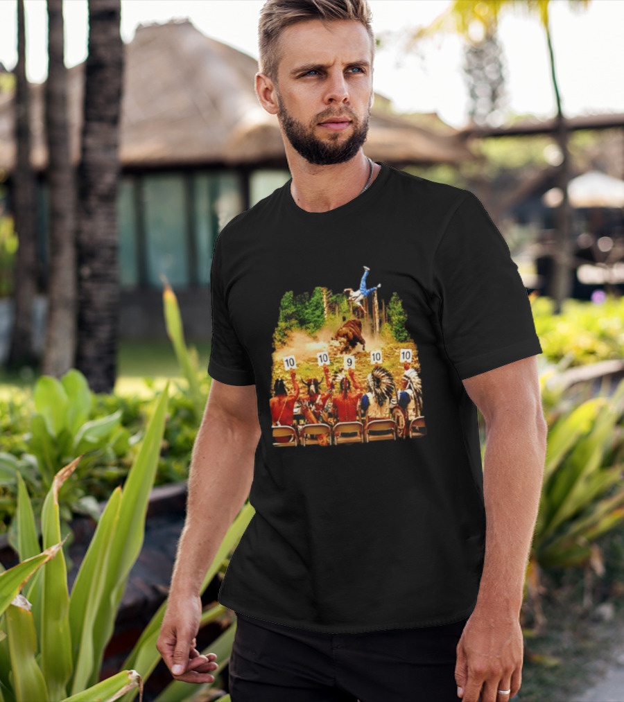 Bison Rodeo Incident Judges Score 10 9 10 T-Shirt